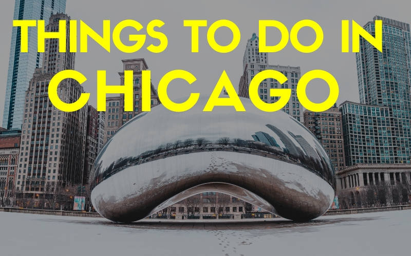 Things To Do in Chicago