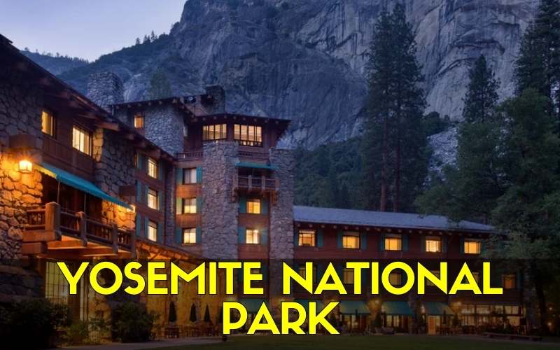 Hotels and Attractions Near Yosemite National Park