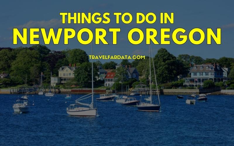 Things To Do in Newport Oregon