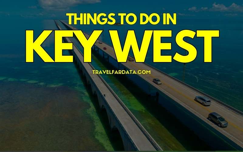 Things to Do in Key West
