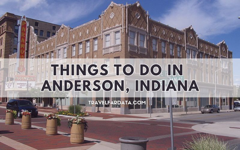 Things To Do in Anderson, Indiana