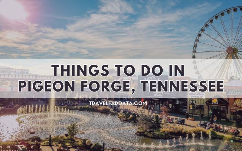 17 Hidden Things to Do in Pigeon Forge | Hotels, Restaurants, Island